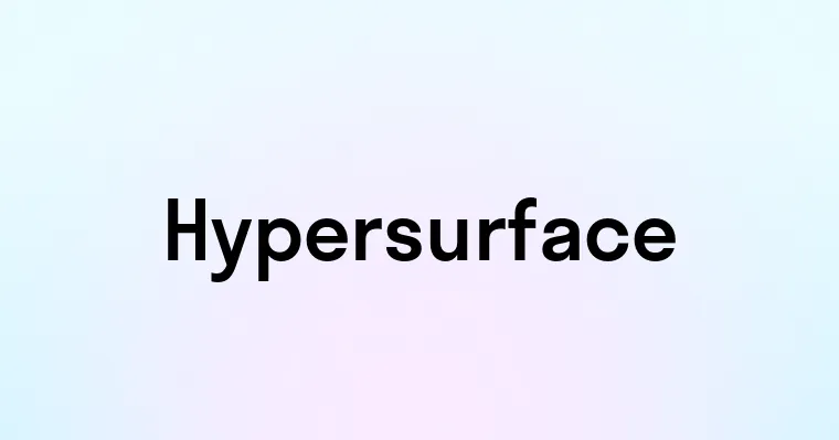 Hypersurface