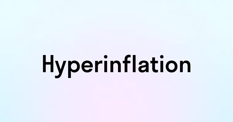 Hyperinflation