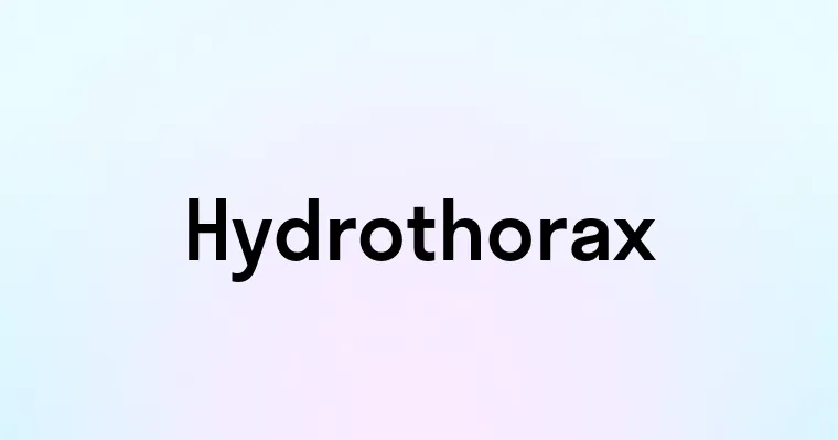 Hydrothorax