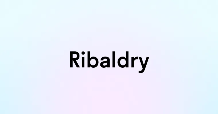 Ribaldry