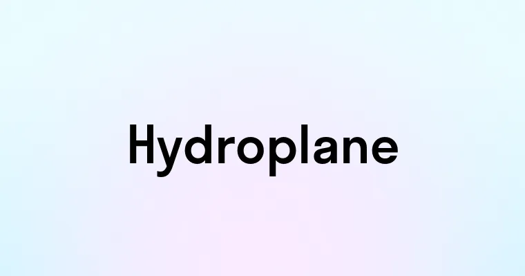 Hydroplane