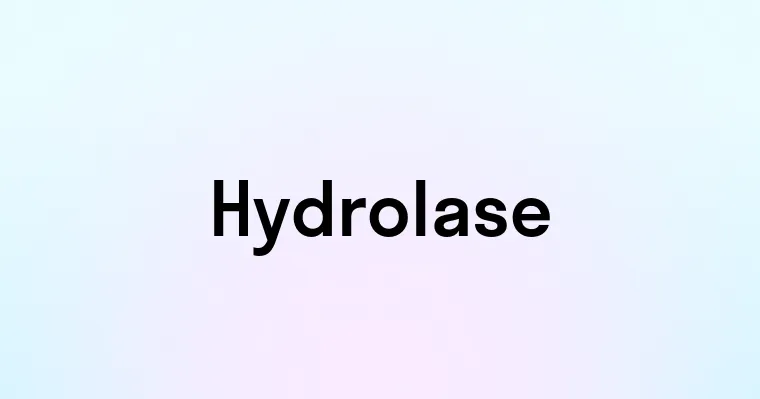 Hydrolase