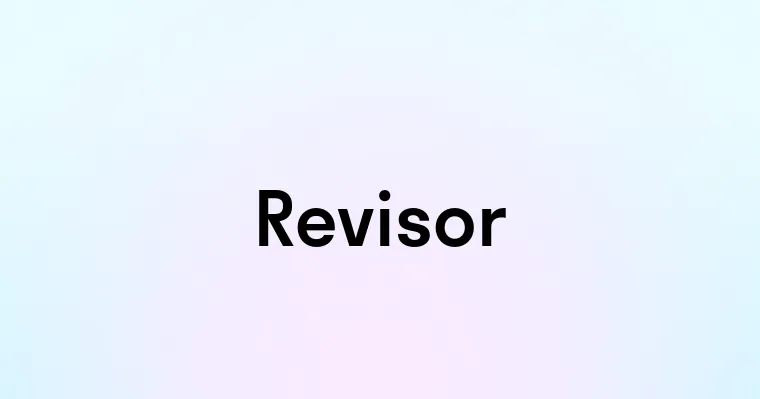 Revisor