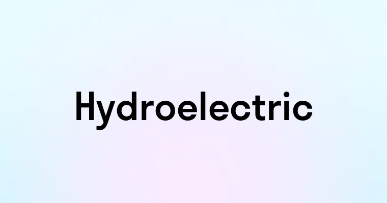 Hydroelectric