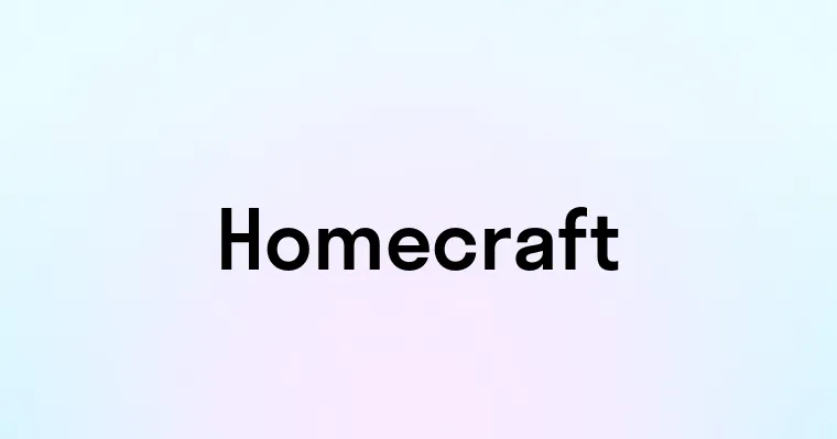 Homecraft