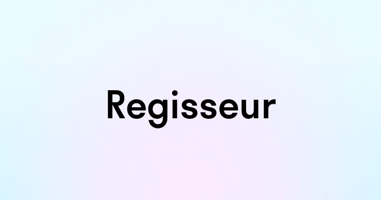 Regisseur