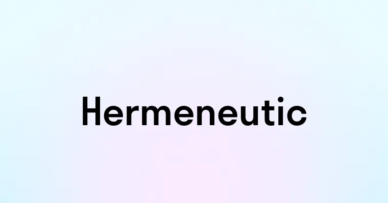 Hermeneutic