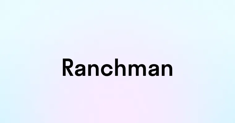 Ranchman