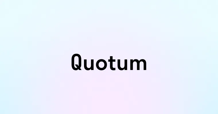 Quotum