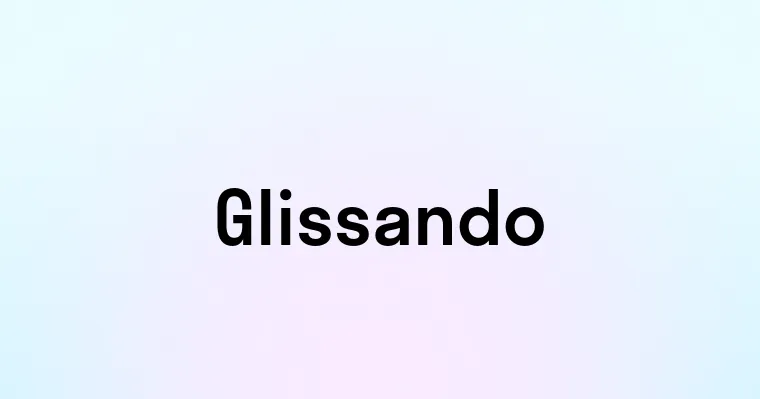 Glissando