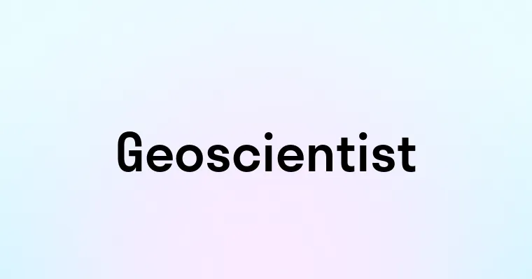 Geoscientist