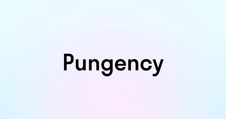 Pungency