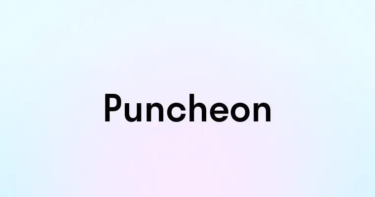 Puncheon