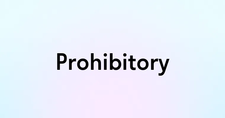 Prohibitory