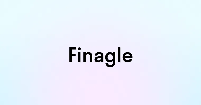 Finagle