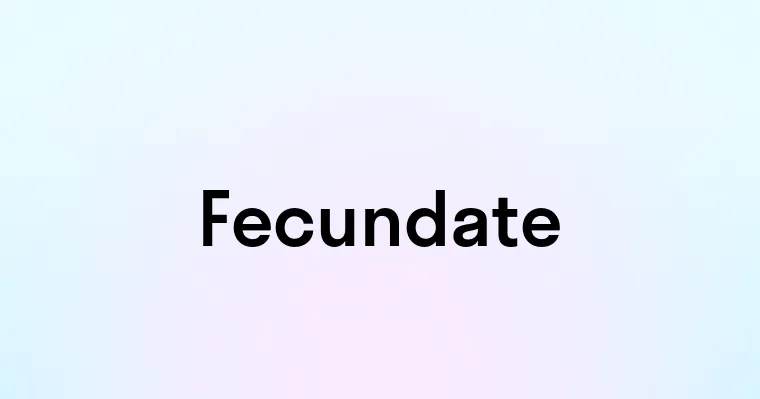 Fecundate