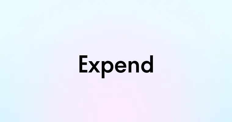 Expend