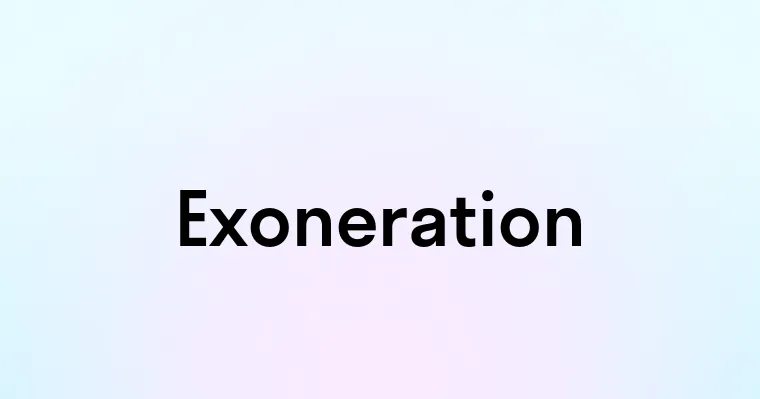 Exoneration