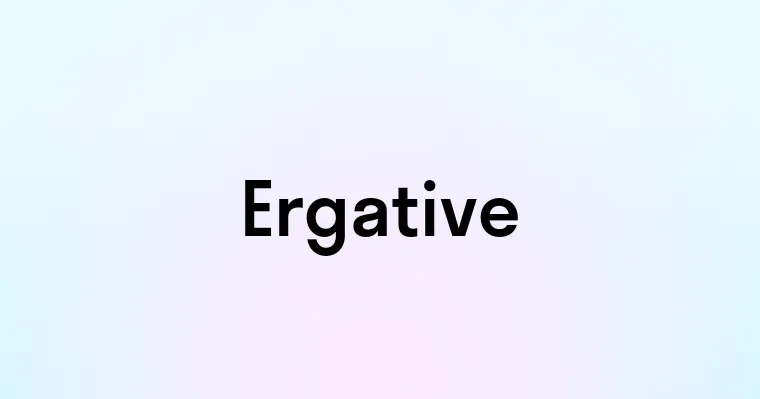 Ergative