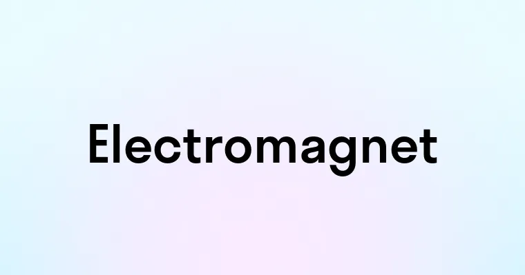 Electromagnet