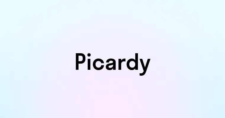 Picardy