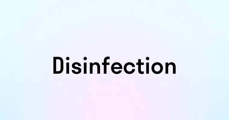 Disinfection