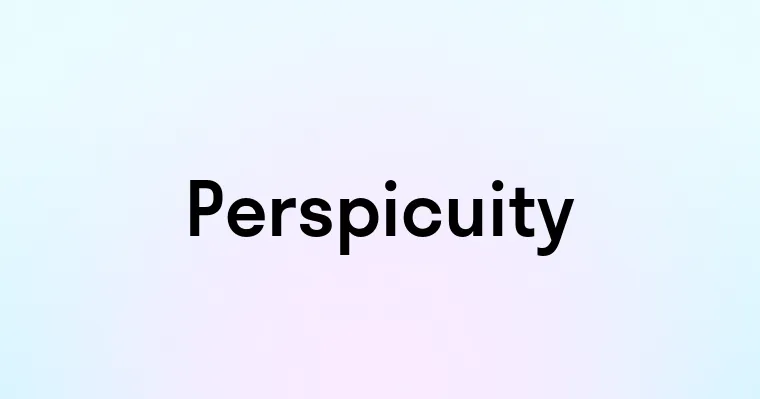 Perspicuity