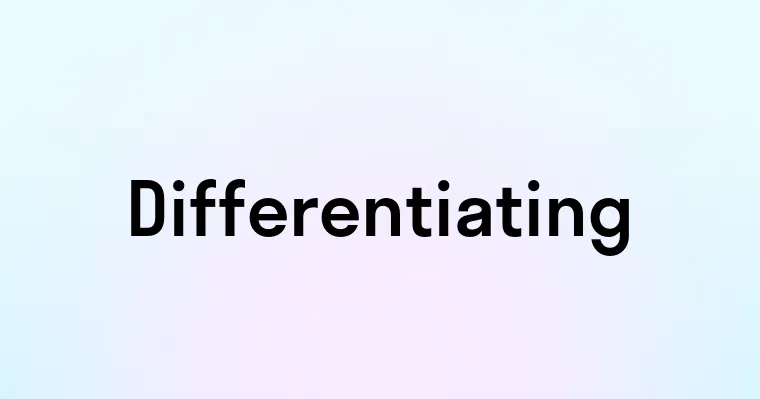 Differentiating