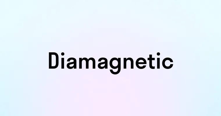 Diamagnetic