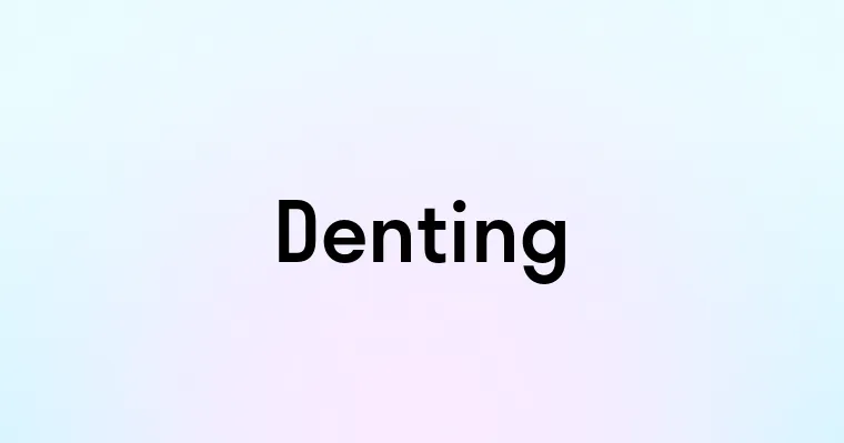 Denting