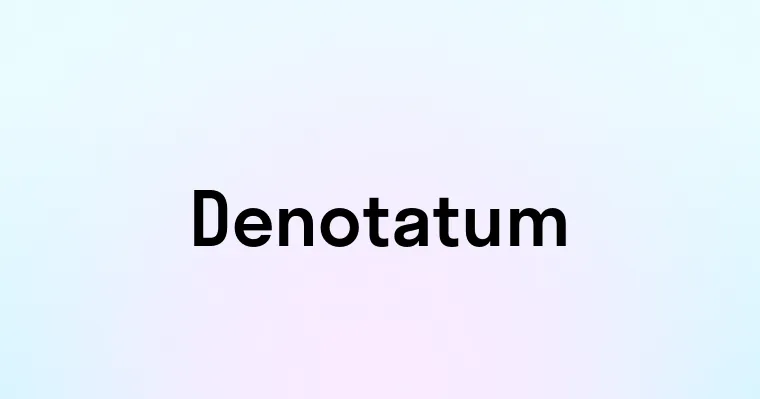 Denotatum