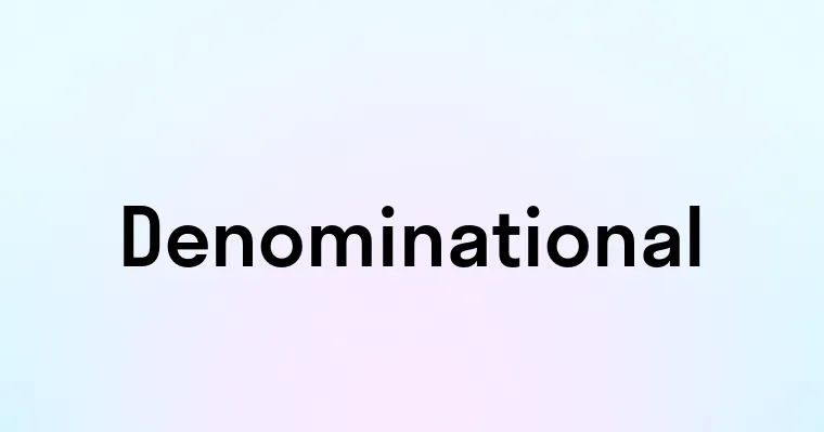 Denominational