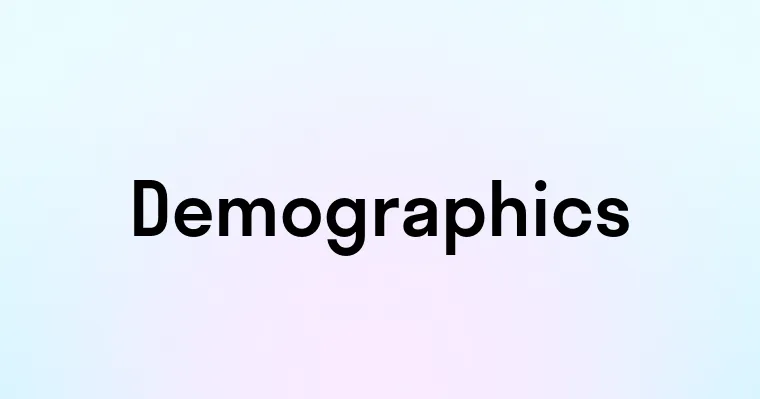 Demographics