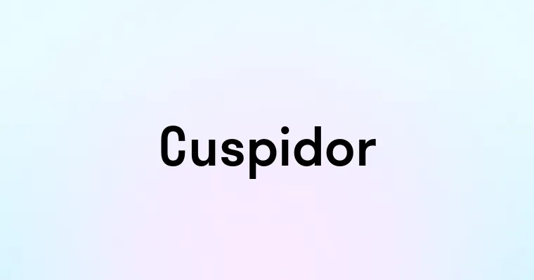 Cuspidor