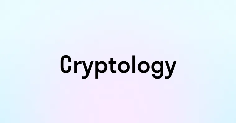 Cryptology