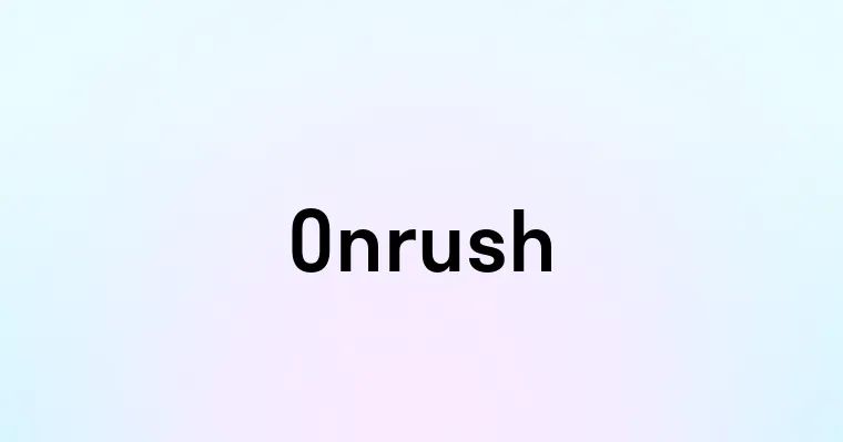 Onrush