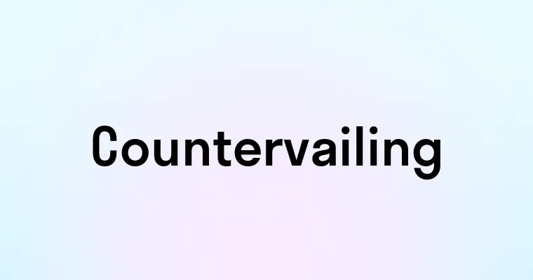 Countervailing