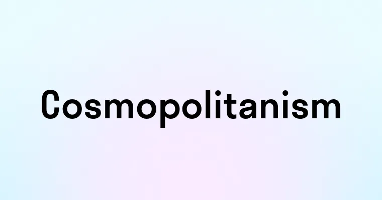 Cosmopolitanism