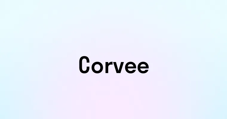 Corvee