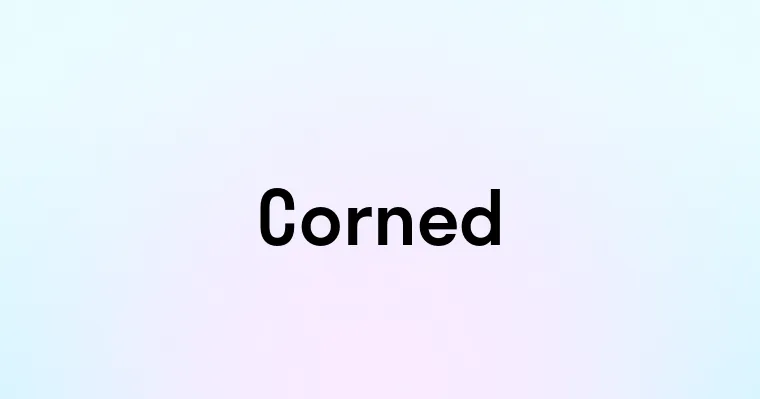 Corned