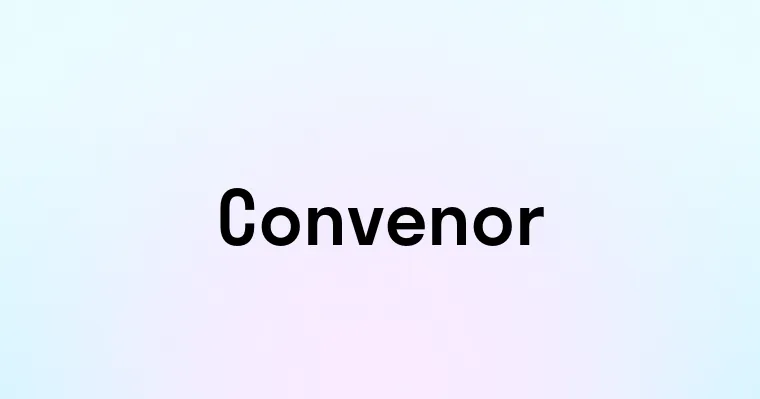 Convenor