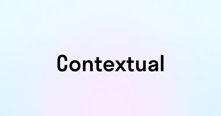 Contextual