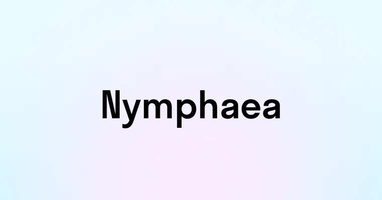 Nymphaea