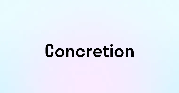 Concretion