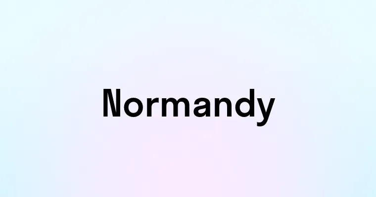 Normandy