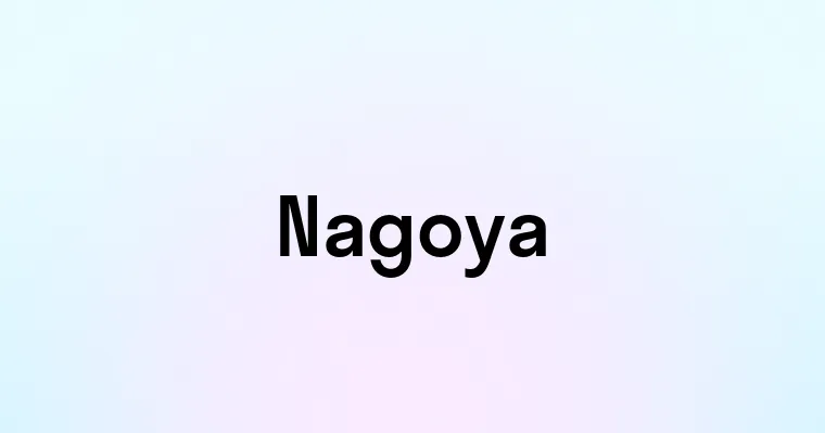 Nagoya