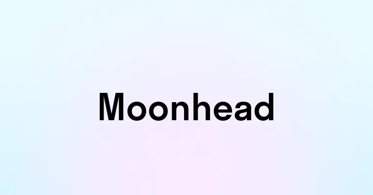 Moonhead