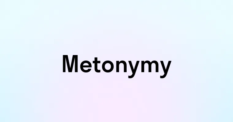 Metonymy