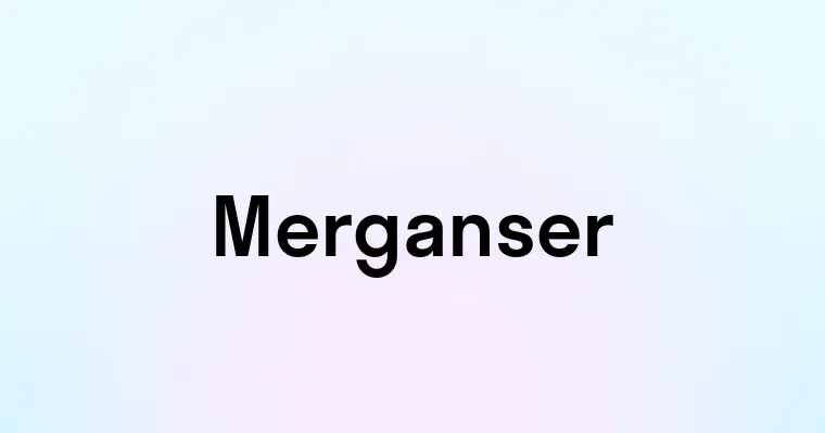 Merganser