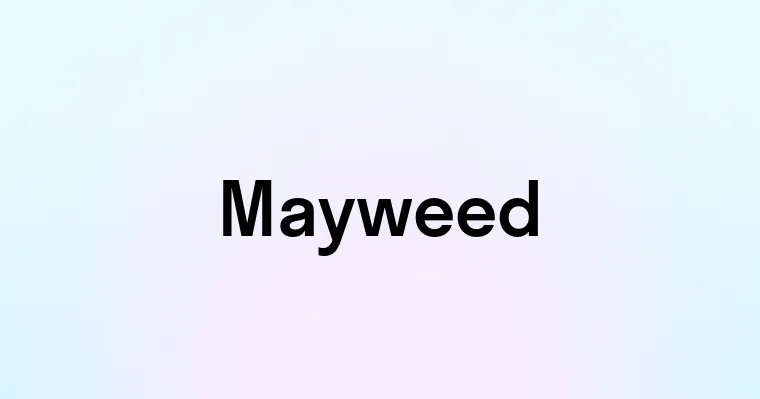 Mayweed